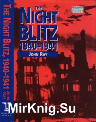 The Night Blitz 1940-1941