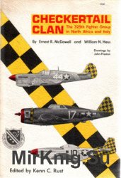 Checkertail Clan: The 325th Fighing Group in Africa and Italy