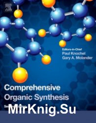 Comprehensive Organic Synthesis II