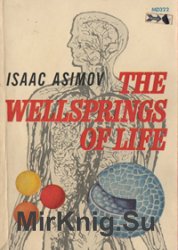 The Wellsprings of Life