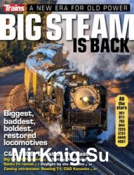 Big Steam is Back (Trains Magazine Special Edition No19)