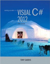 Starting out with Visual C# 2012