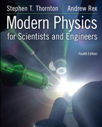 Modern Physics for Scientists and Engineers, 4th Edition