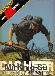 Das Heer: in der Deutschen Wehrmacht 1939-1945 (Das III.Reich Sondersheft 6)