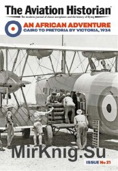 The Aviation Historian - Issue 21 (October 2017)