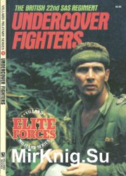 Undercover Fighters: The British 22nd SAS Regiment