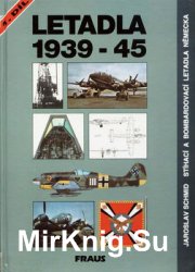 Letadla 1939-1945: Stihaci a Bombardovaci Letadla Nemecka 1.dil