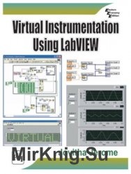 Virtual instrumentation using LabVIEW