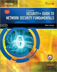 CompTIA Security+ Guide to Network Security Fundamentals, 5th Edition