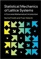 Statistical Mechanics of Lattice Systems: A Concrete Mathematical Introduction