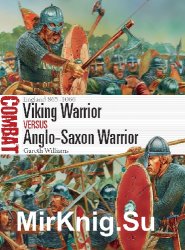 Viking Warrior vs Anglo-Saxon Warrior: England 8651066 (Osprey Combat 27)