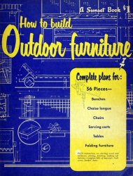 How to Build Outdoor Furniture