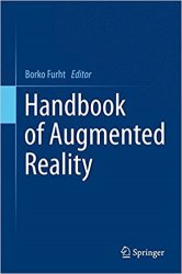 Handbook of Augmented Reality