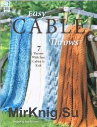 Easy Cable Throws