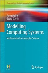 Modelling Computing Systems: Mathematics for Computer Science