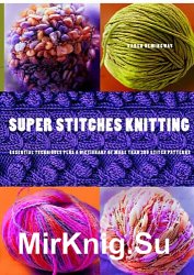 Super Stitches Knitting