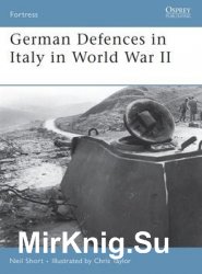 German Defences in Italy in World War II (Osprey Fortress 45)