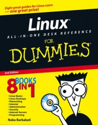 Linux All-in-One Desk Reference For Dummies, 2nd Edition