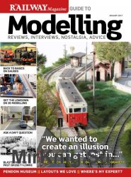 Railway Magazine Guide to Modelling 1 2017