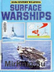 Surface Warships (20th Century Weapons)