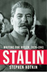 Stalin: Waiting for Hitler, 1929-1941