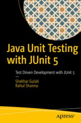 Java Unit Testing with JUnit 5: Test Driven Development with JUnit 5