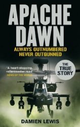 Apache Dawn: Always Outnumbered, Never Outgunned