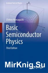 Basic Semiconductor Physics, Third Edition