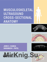 Musculoskeletal Ultrasound. Cross-Sectional Anatomy