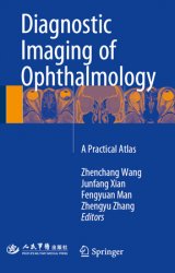 Diagnostic Imaging of Ophthalmology: A Practical Atlas