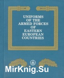 Uniforms of the Armed Forces of Eastern European Countries