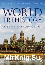 World Prehistory: A Brief Introduction, 9th Edition
