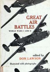 Great Air Battles: World Wars I and II