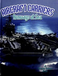 Aircraft Carriers: Runways at Sea