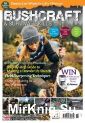 Bushcraft & Survival Skills - Issue 71