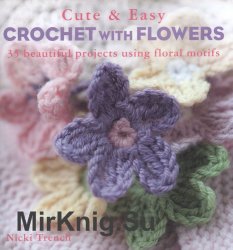 Cute & Easy Crochet With Flowers