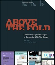 Above the Fold: Understanding the Principles of Successful Web Site Design