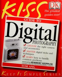 KISS Guide to Digital Photography