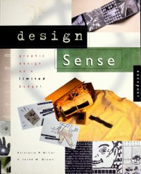 Design Sense: Graphic Designs on a Limited Budget