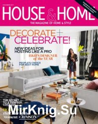 House & Home - December 2017