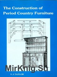 The Construction of Period Country Furniture