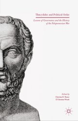 Thucydides and Political Order: Lessons of Governance and the History of the Peloponnesian War