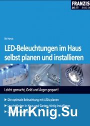 LED-Beleuchtungen im Haus selbst planen und installieren