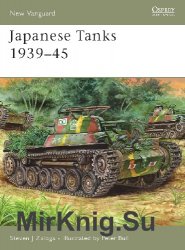 Japanese Tanks 193945 (Osprey New Vanguard 137)