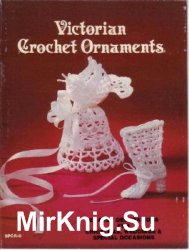 Victorian Crochet Ornaments