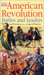 American Revolution Battles and Leaders