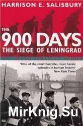 The 900 Days: The Siege of Leningrad