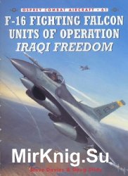 F-16 Fighting Falcon Units of Operation Iraqi Freedom (Osprey Combat Aircraft 61)