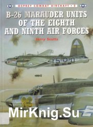 B-26 Marauder Units of the Eighth and Ninth Air Forces (Osprey Combat Aircraft 2)
