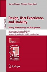 Design, User Experience, and Usability: Theory, Methodology, and Management 6th International Conference, DUXU 2017 part 1